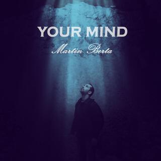 Your Mind