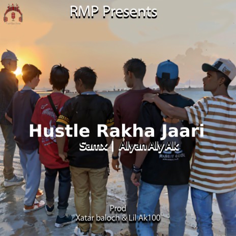 Hustle Rakha Jaari | Boomplay Music