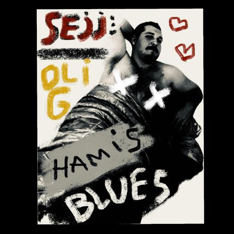 Hamis Blues | Boomplay Music