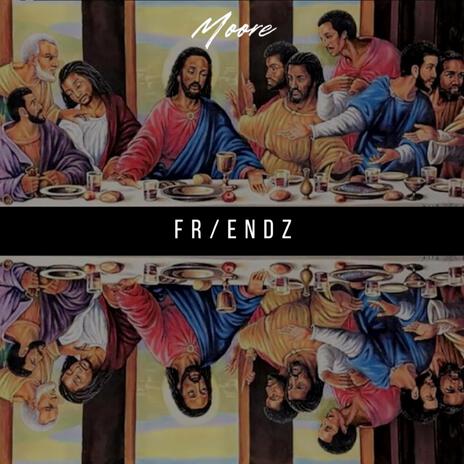 FRIENDZ | Boomplay Music