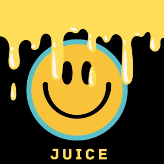 Juice (Sped Up)