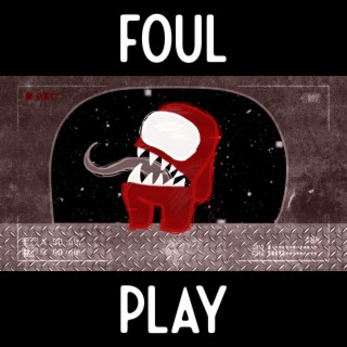 Foul Play (Instrumental)