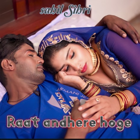 Raat andhere hoge | Boomplay Music