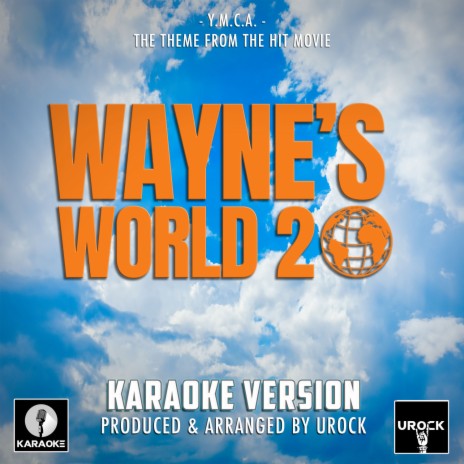 Y.M.C.A (From Wayne's World 2) (Karaoke Version) | Boomplay Music