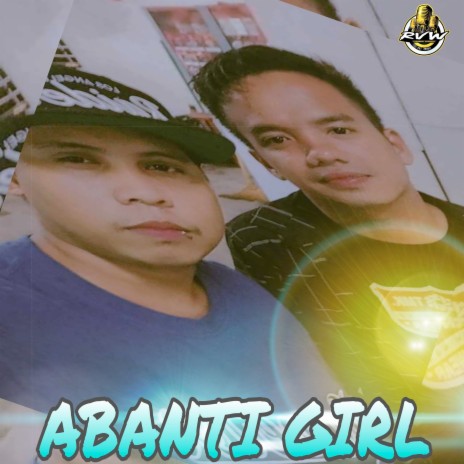 Abanti Girl | Boomplay Music