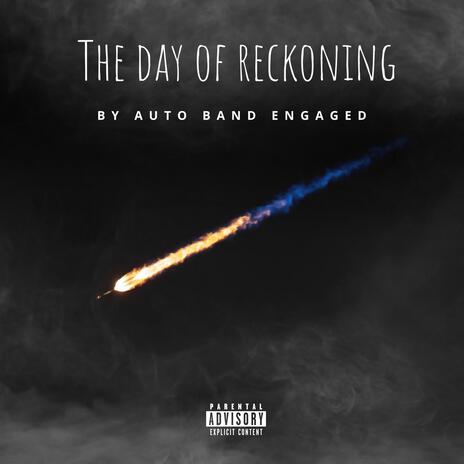 The Day Of Reckoning