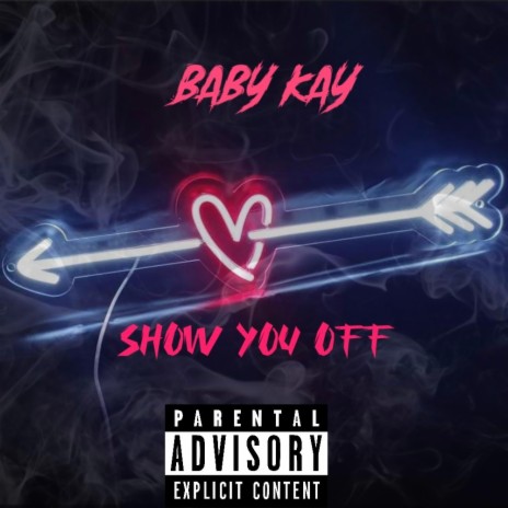Show you off | Boomplay Music