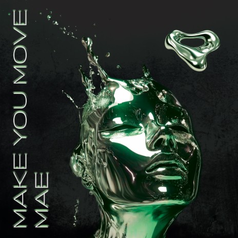 Make You Move ft. Tétraèdre Records | Boomplay Music