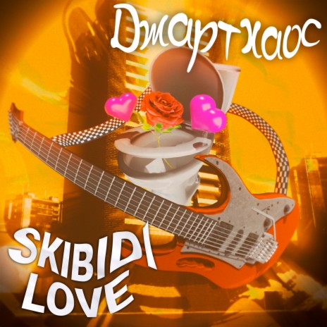 Skibidi Love