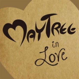 MayTree In Love