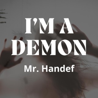 I'm a Demon lyrics | Boomplay Music