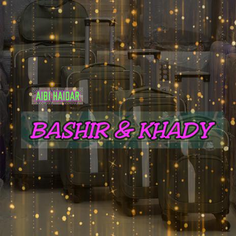 Bashir & Khady | Boomplay Music