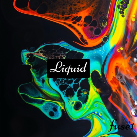 Liquid | Boomplay Music