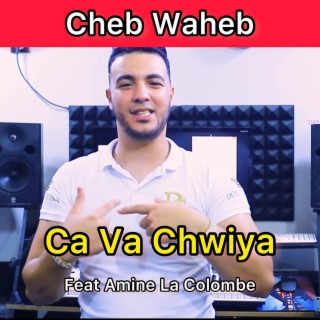 Ca Va Chwiya