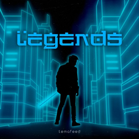Legends | Boomplay Music