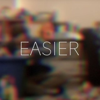 Easier