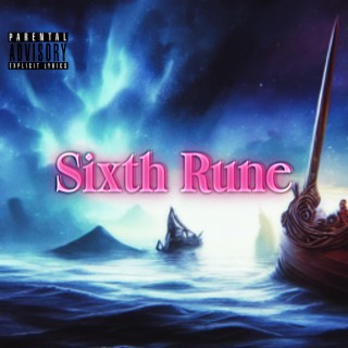 Sixth Rune