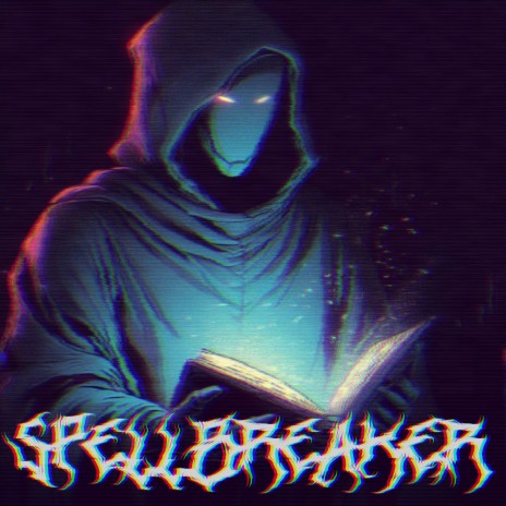 Spellbreaker | Boomplay Music