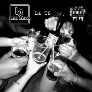 La Ts lyrics | Boomplay Music