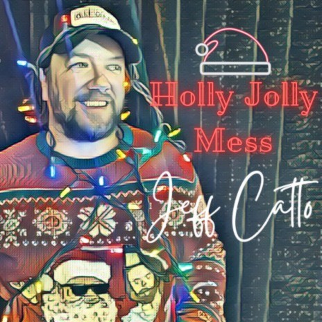 Holly Jolly Mess | Boomplay Music