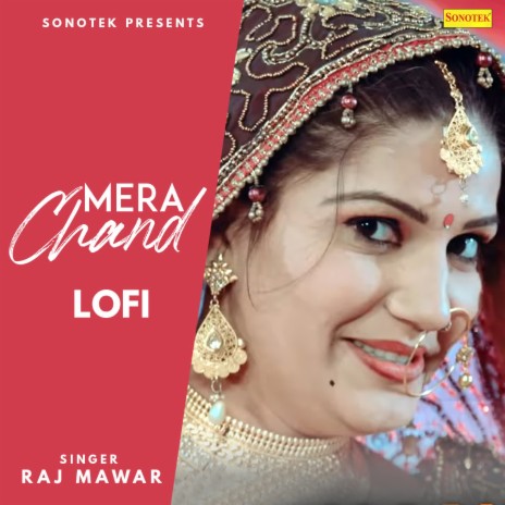 Mera Chand Lofi | Boomplay Music
