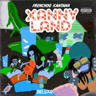 Xanny Land (Deluxe)