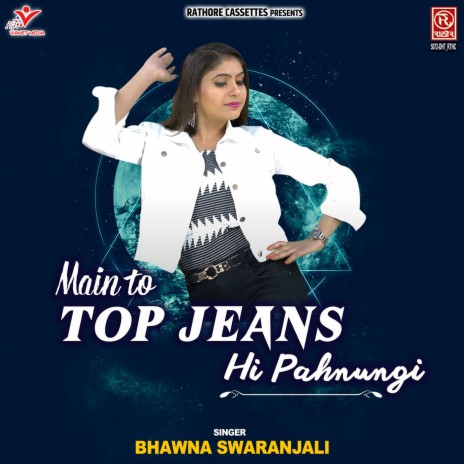 Main To Top Jeans Hi Pahnungi | Boomplay Music