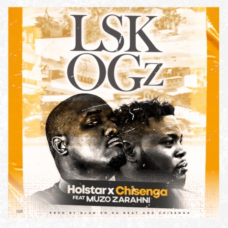 Lsk Ogz ft. Chisenga & Muzo Zarahni