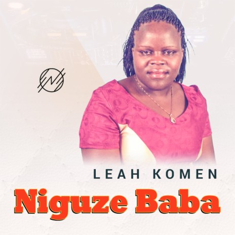 Niguze Baba | Boomplay Music