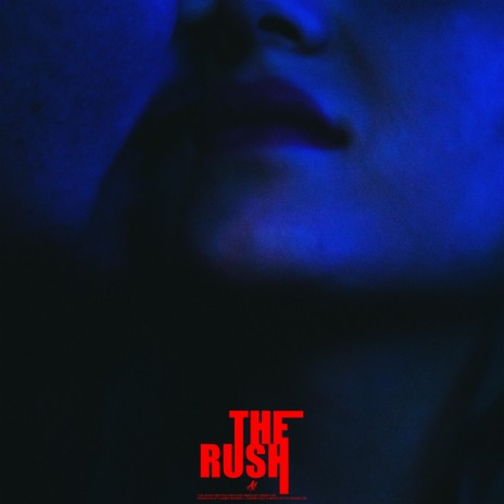 The Rush | Boomplay Music