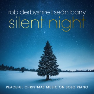Silent Night: Peaceful Christmas Music on Solo Piano