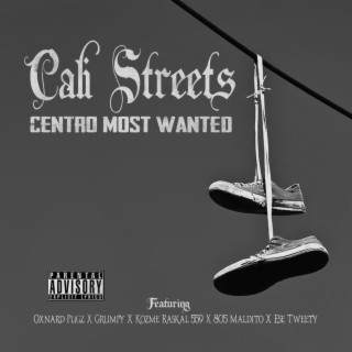 Cali Streets Centros Most Wanted