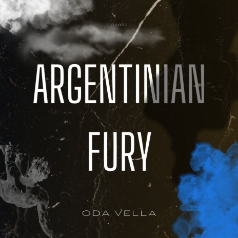 Argentinian Fury | Boomplay Music