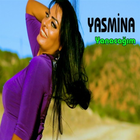 Yanacağım | Boomplay Music