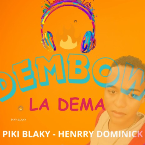 La Dema | Boomplay Music
