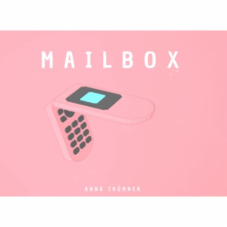 Mailbox | Boomplay Music