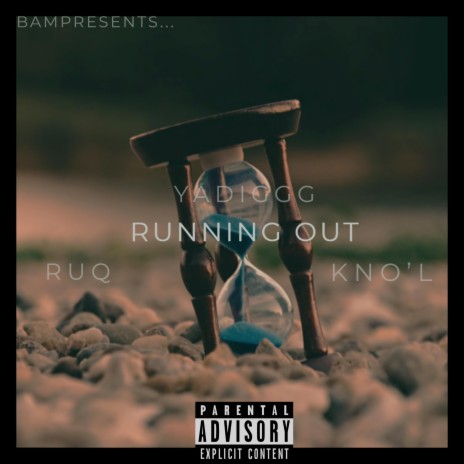 Running Out ft. Ruq & Kno'L | Boomplay Music