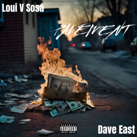 Pavement ft. Dave East