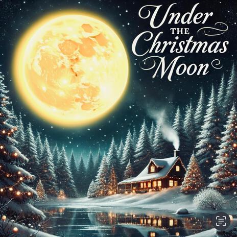 Under The Christmas Moon