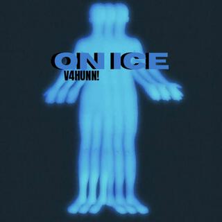 ON ICE