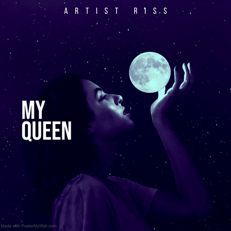 My queen | Boomplay Music