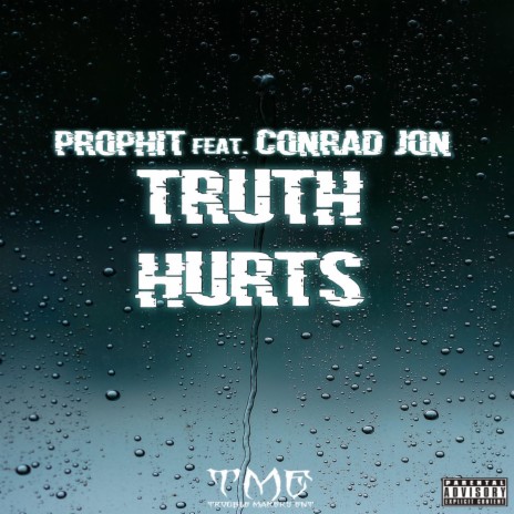 Truth Hurts ft. Conrad Jon | Boomplay Music