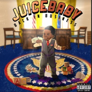 JuiceBaby 2: Back in Business