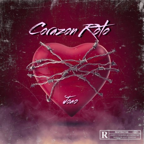 CORAZON ROTO | Boomplay Music