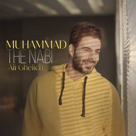 Muhammad the Nabi | Boomplay Music