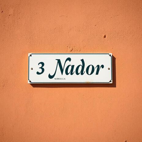 Nador | Boomplay Music