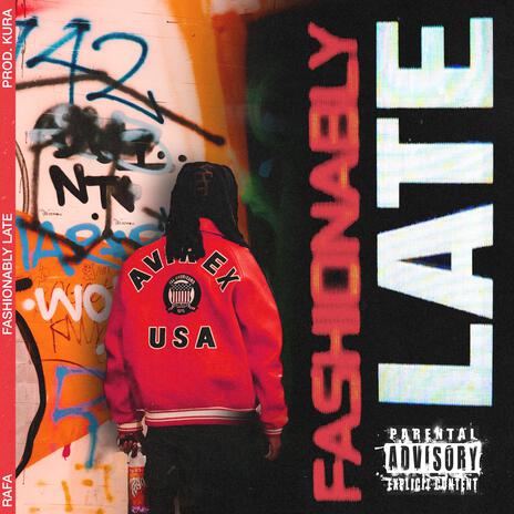 FASHIONABLY LATE | Boomplay Music