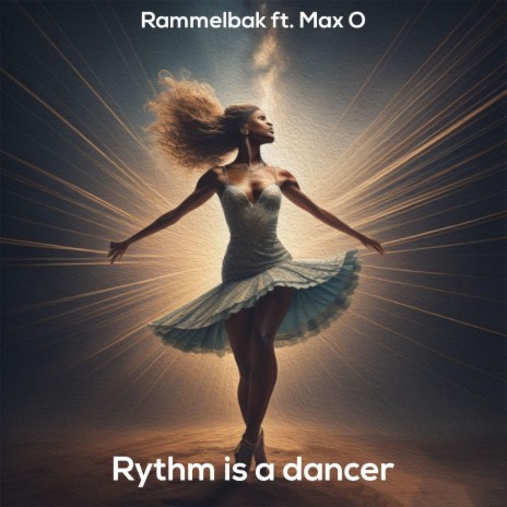 Rhythm is a Dancer ft. Max O | Boomplay Music