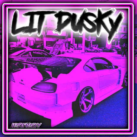 LIT DUSKY | Boomplay Music