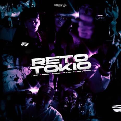 Reto Tokio ft. AND3R, Eleven B & MIKEL 2030 | Boomplay Music